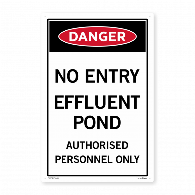  Danger No Entry Effluent Pond PVC