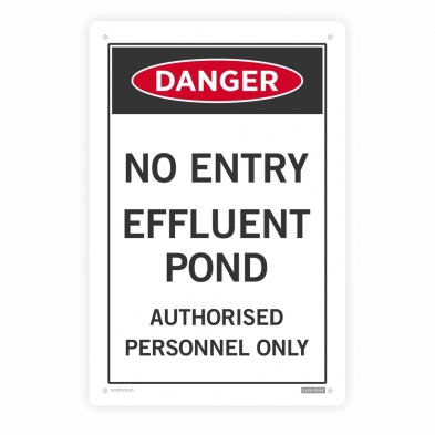 no entry effluent - Safety Sign