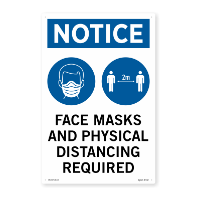  Covid - Face Masks and Physical Distancing - Sign