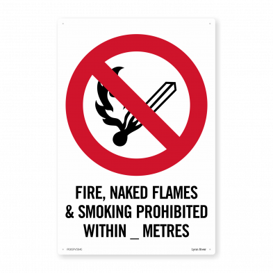  Fire, Naked Flames & Smoking Prohibited