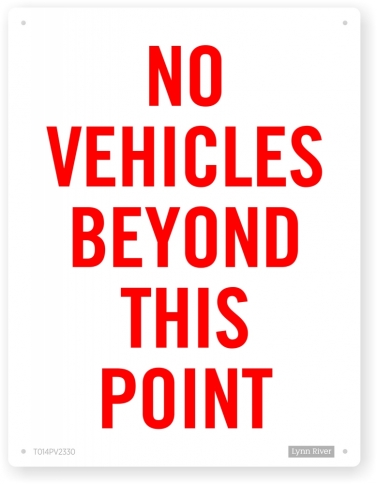 no vehicles beyond sign