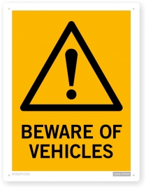beware of vehicles sign