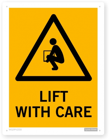 lift with care sign